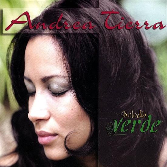 Andrea Tierra - Meloda Verde 2007 - andrea_tierra.jpg