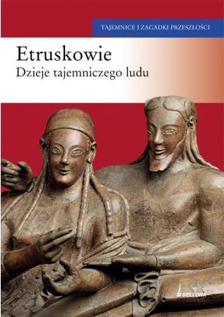 Historia powszechna-  unikatowe książki - Sandrelli E. - Etruskowie. Dzieje tajemniczego ludu.JPG